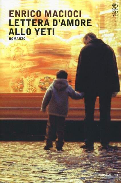 Book review | E. Macioci: «Lettera d’amore allo Yeti»