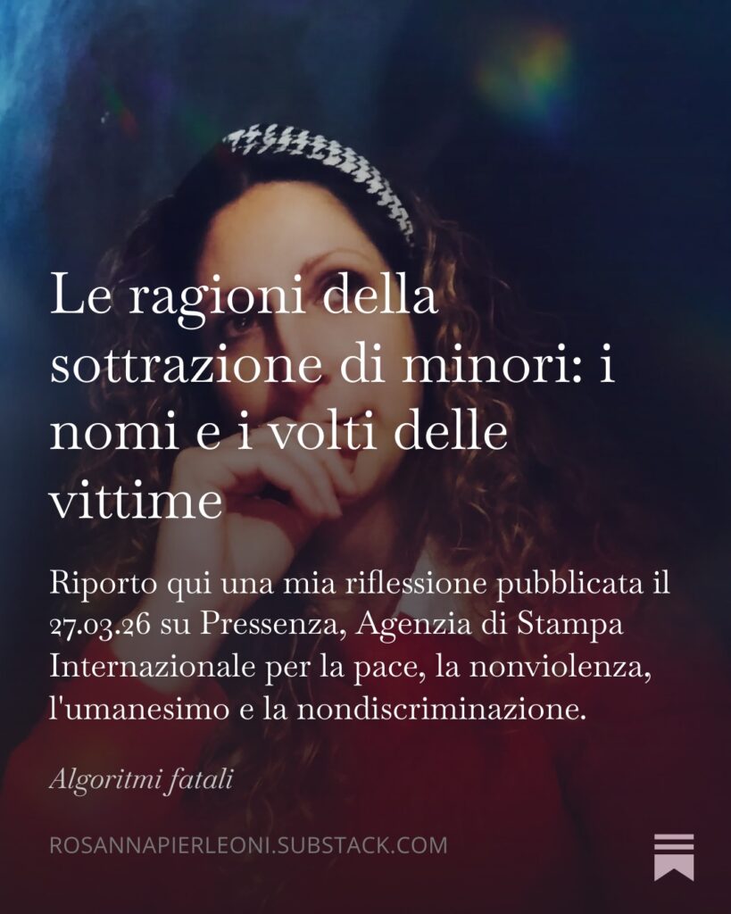 Le ragioni della sottrazione di minori: i nomi e i volti delle vittime [Pressenza]